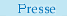 Presse